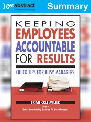 cover image of Keeping Employees Accountable for Results (Summary)